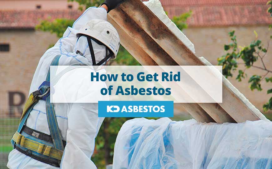How to Get Rid of Asbestos