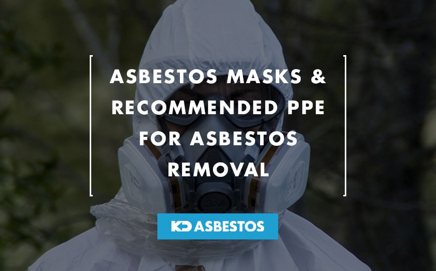 asbestos masks and recommended ppe