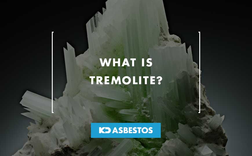 What is tremolite